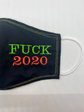Fuck 2020 Mask